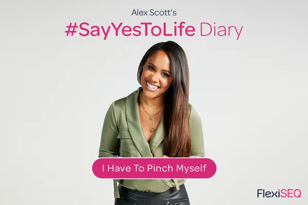 Alex Scott's #SayYesToLife Diary - I Have To Pinch Myself